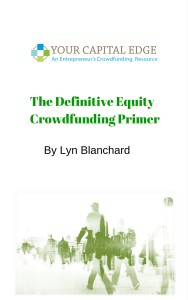 The Definitive Equity Crowdfunding Primer