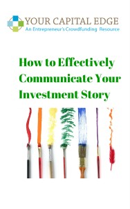 How to Effectively Communicate Your Investment Story