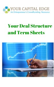 Your Deal Structure and Term Sheets